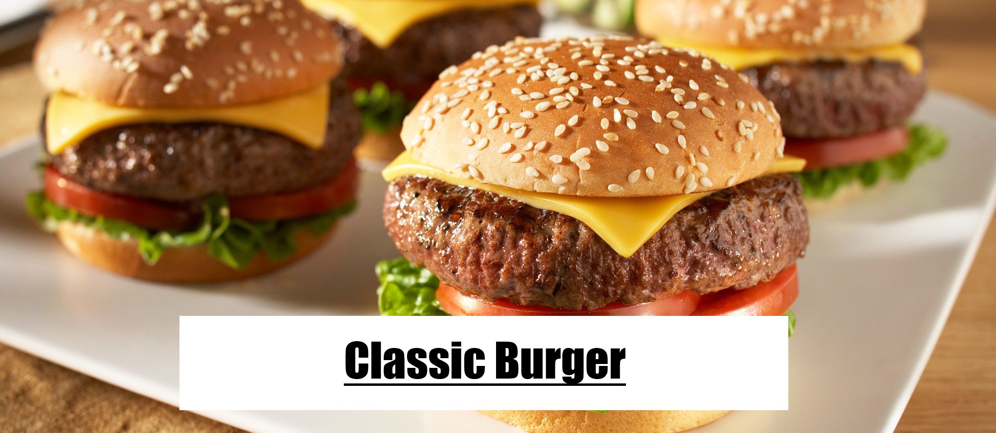 Classic Burger