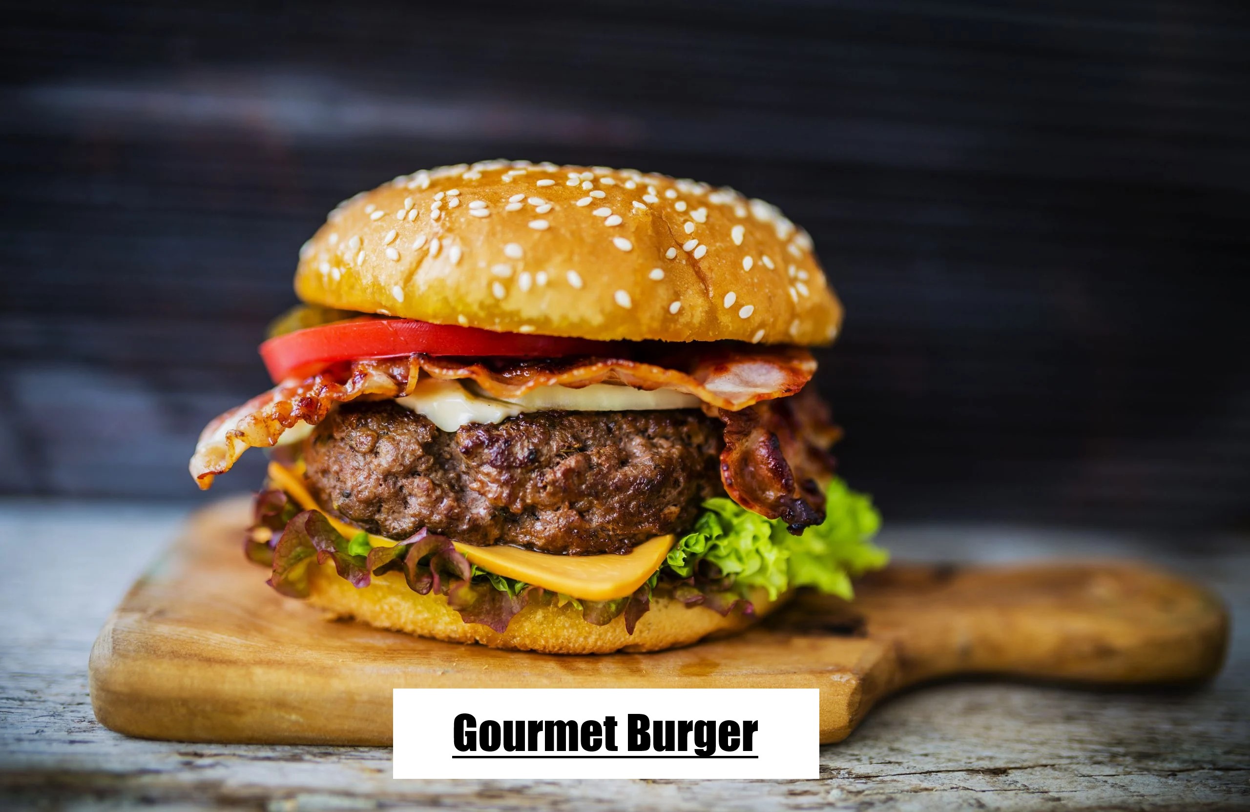 Goumet Burger